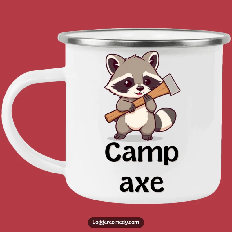 Funny Raccoon Axe Camping Mug: Durable Bandit Cup, Humorous Funny Gift!