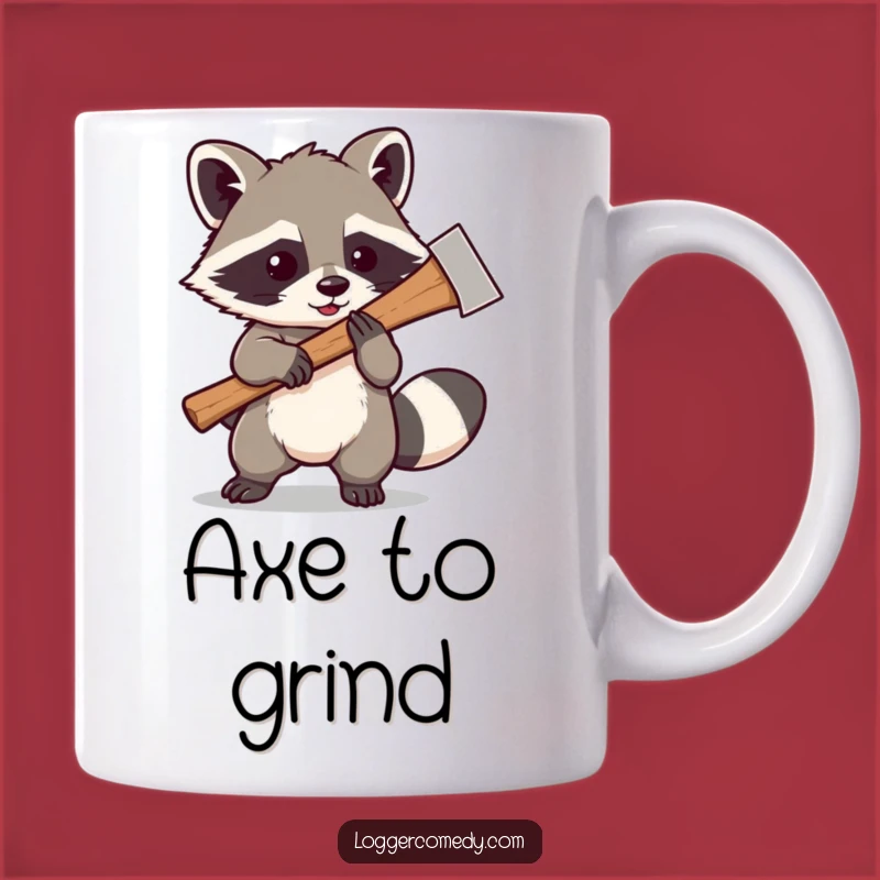 Funny Raccoon Axe Mug: Playful Bandit Design, Perfect Funny Gift!
