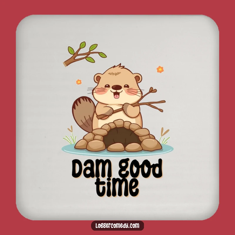 Funny Beaver Dam Coaster Set: Cute Builder Protect, Humorous Funny Gift!