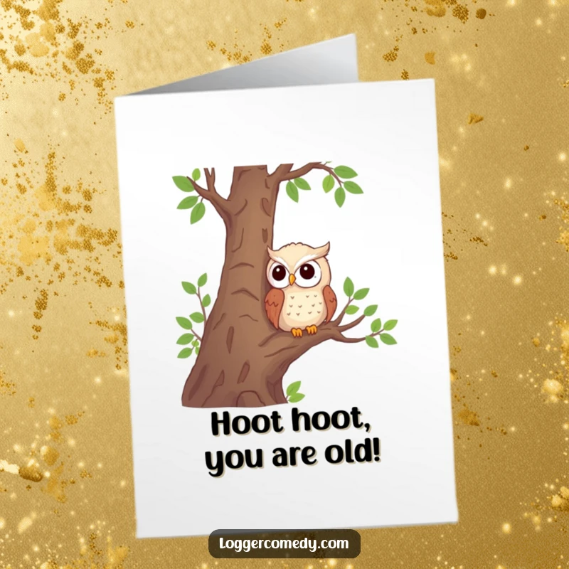 Funny Free Printable Owl Birthday Card: Shy owl peeks from tree branches above logs, wishing happy birthday with a chuckle.