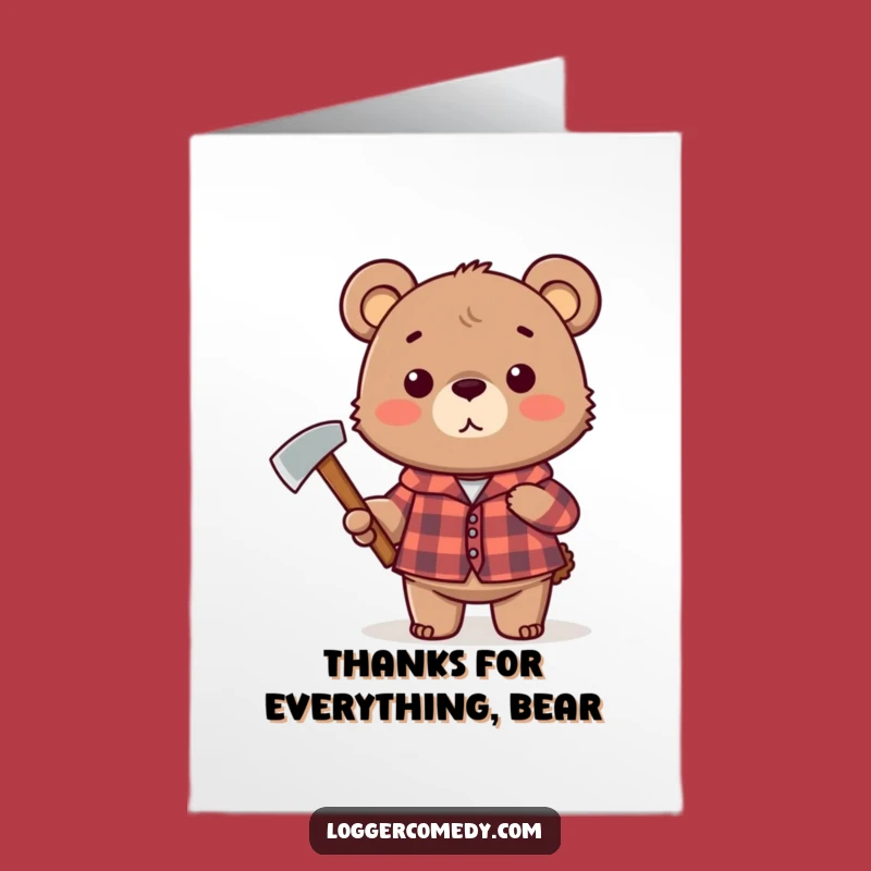Free Printable Bear Thank You Card: Funny Plaid Axe Gratitude Download