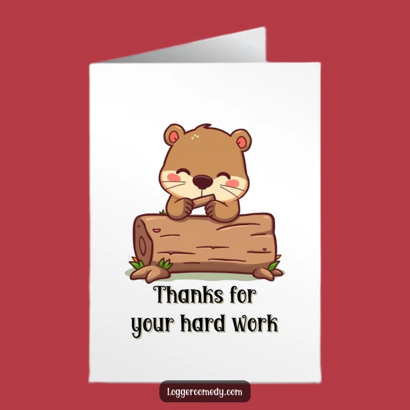 Free Printable Kawaii Beaver Thank You Card: Funny Hard Worker Download